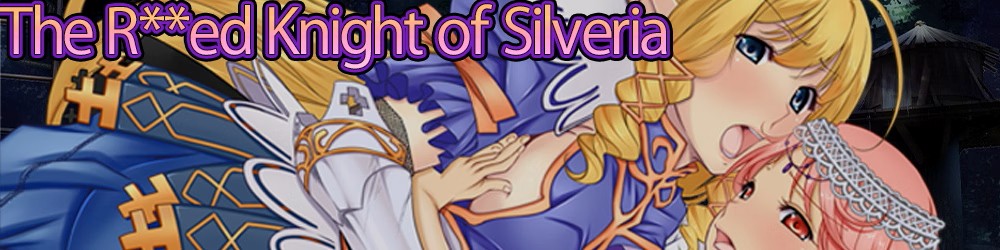 The non-consensual-actd Knight of Silveria [Final] APK Android Adult Game Download