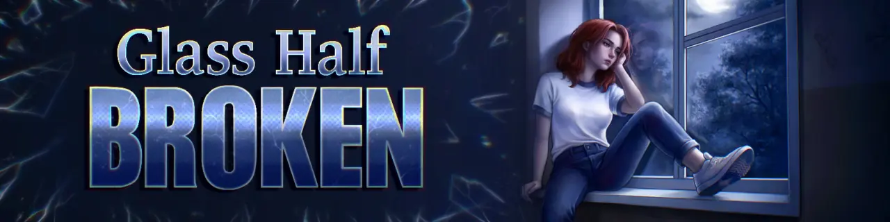 Glass Half Broken [Ep 4] APK Android Adult Game Download